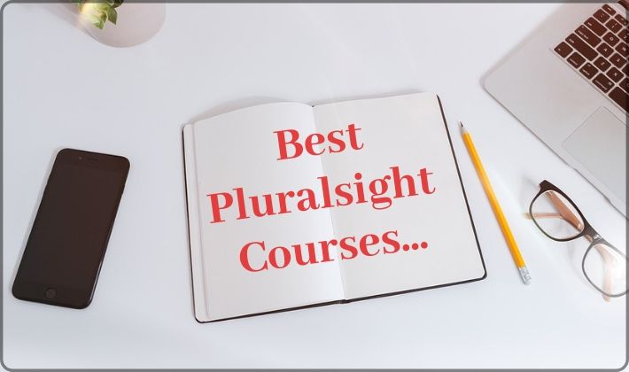 How To Find The Best Pluralsight Courses? [2021]